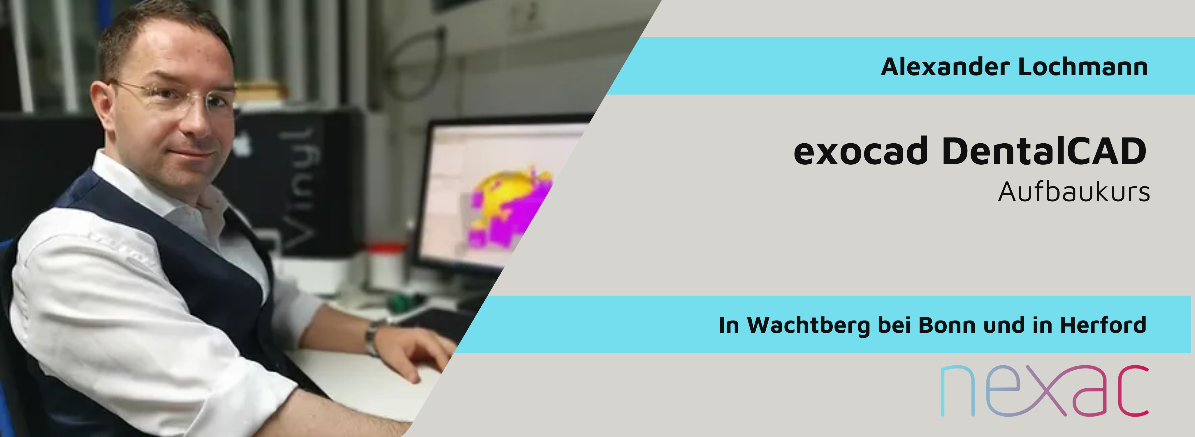 exocad DentalCAD – Aufbaukurs
