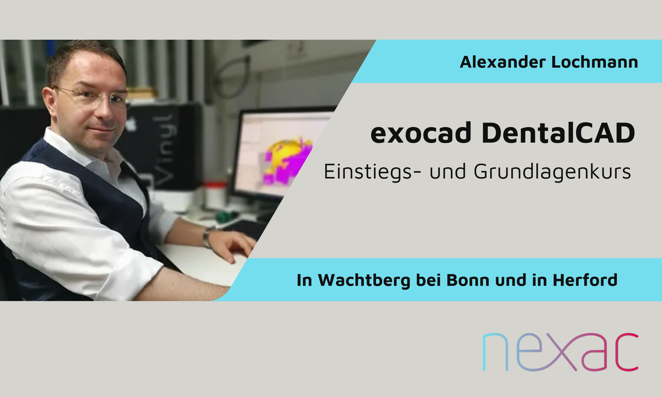 exocad DentalCAD – Einstieg und Grundlagen
